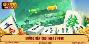 hướng dẫn chơi mạt chược