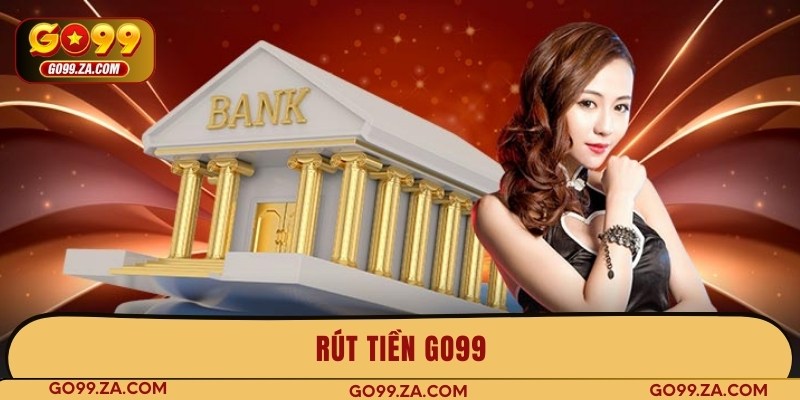 rút tiền go99